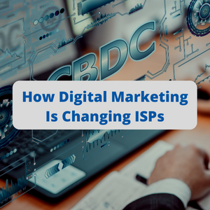 Digital Marketing ISPs